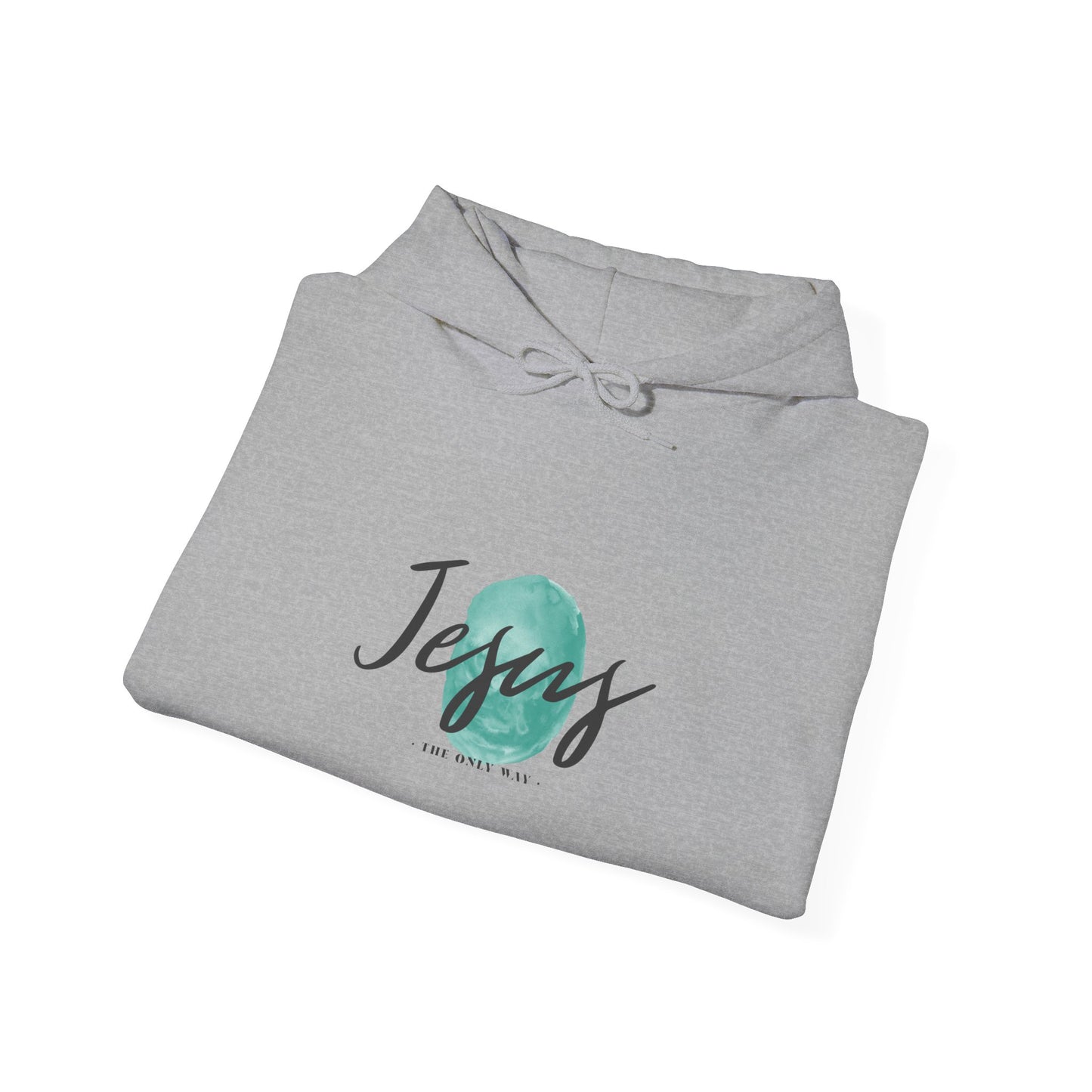 Jesus, THE ONLY WAY. Hooded Sweatshirt