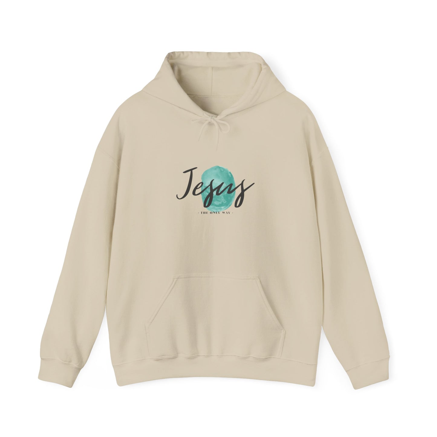 Jesus, THE ONLY WAY. Hooded Sweatshirt