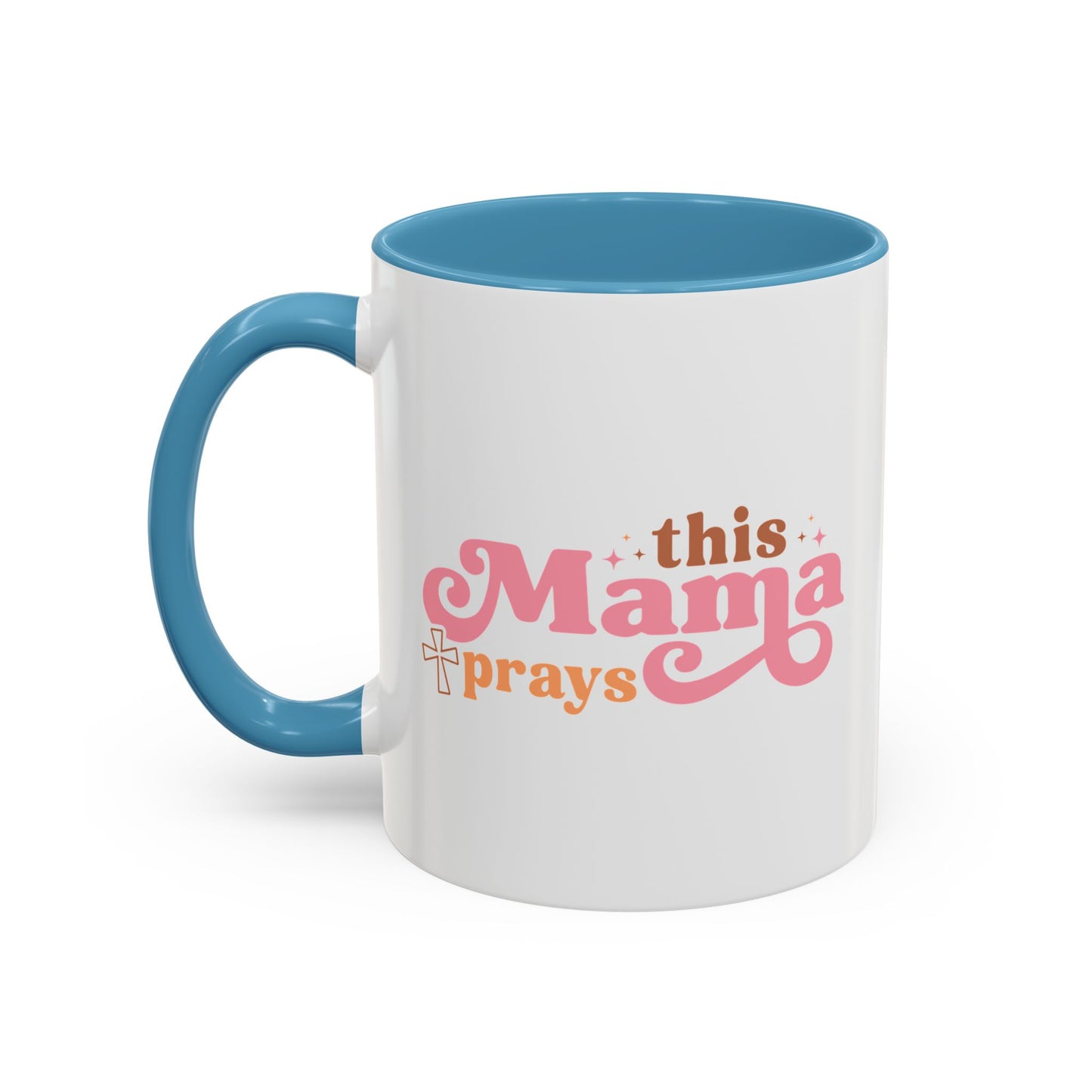 This Mama Prays | Custom Coffee Mug