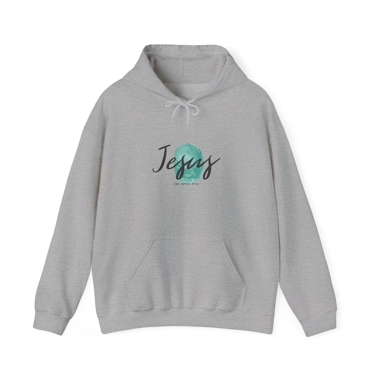 Jesus, THE ONLY WAY. Hooded Sweatshirt