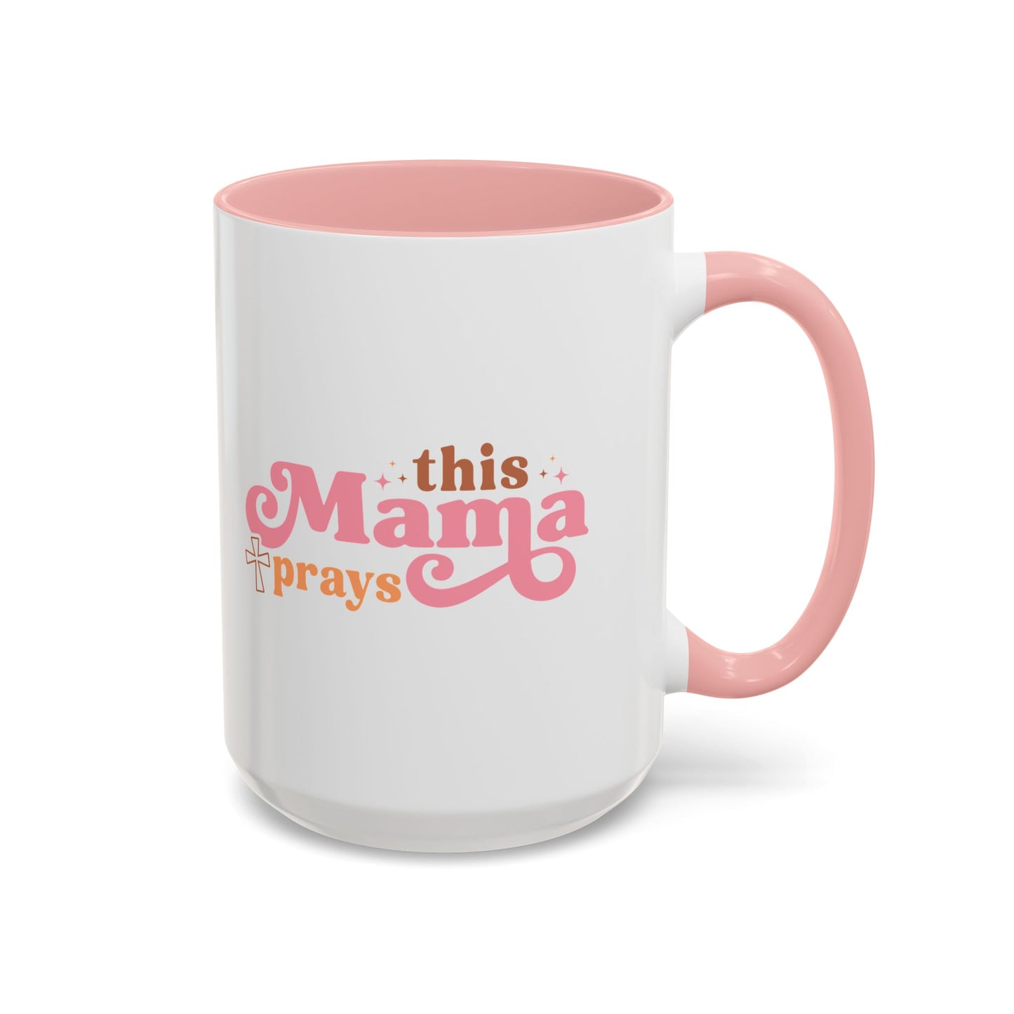 This Mama Prays | Custom Coffee Mug