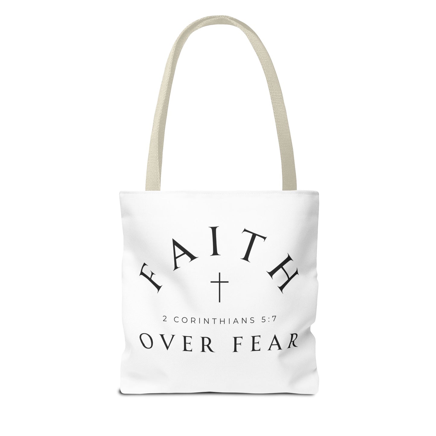 Faith Over Fear | Custom Tote Bag