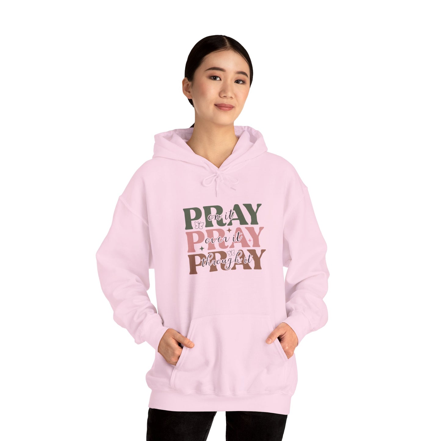 Sudadera con capucha Pray Over It