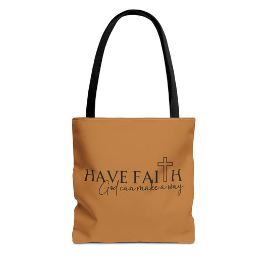 Have Faith | Custom Tote Bag