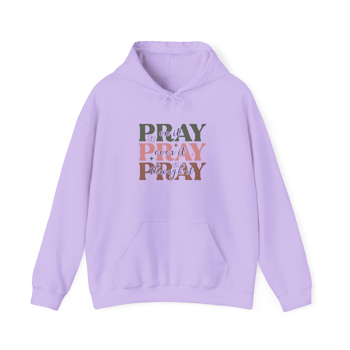 Sudadera con capucha Pray Over It