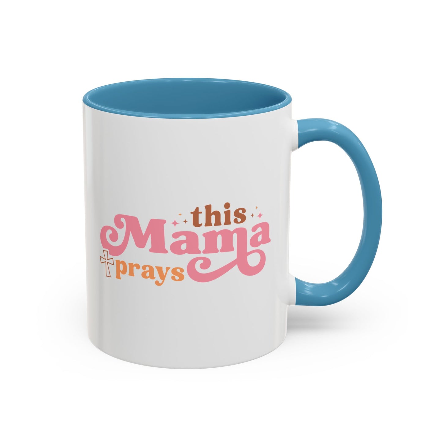 This Mama Prays | Custom Coffee Mug