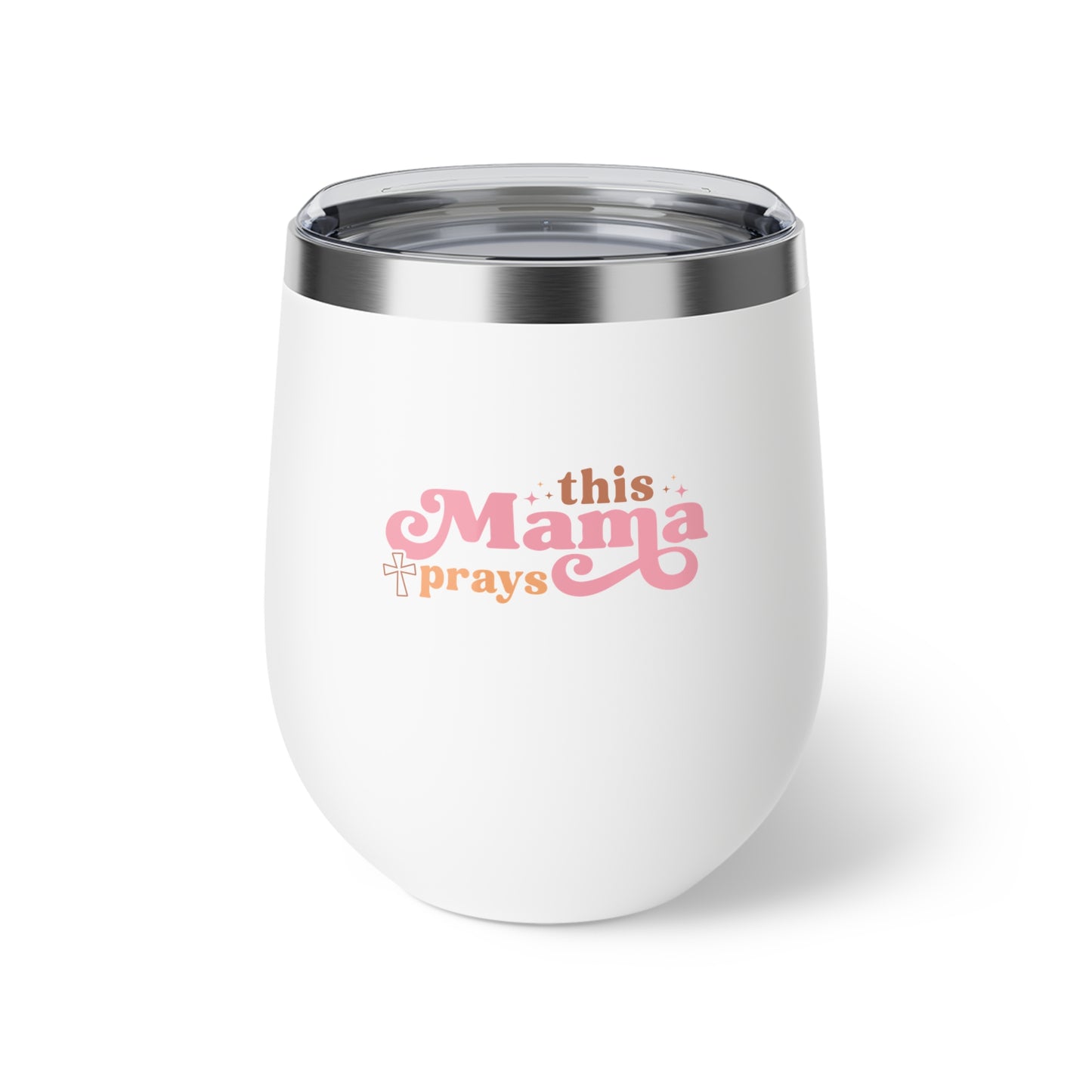 This Mama Prays | Personalized Insulated Cup