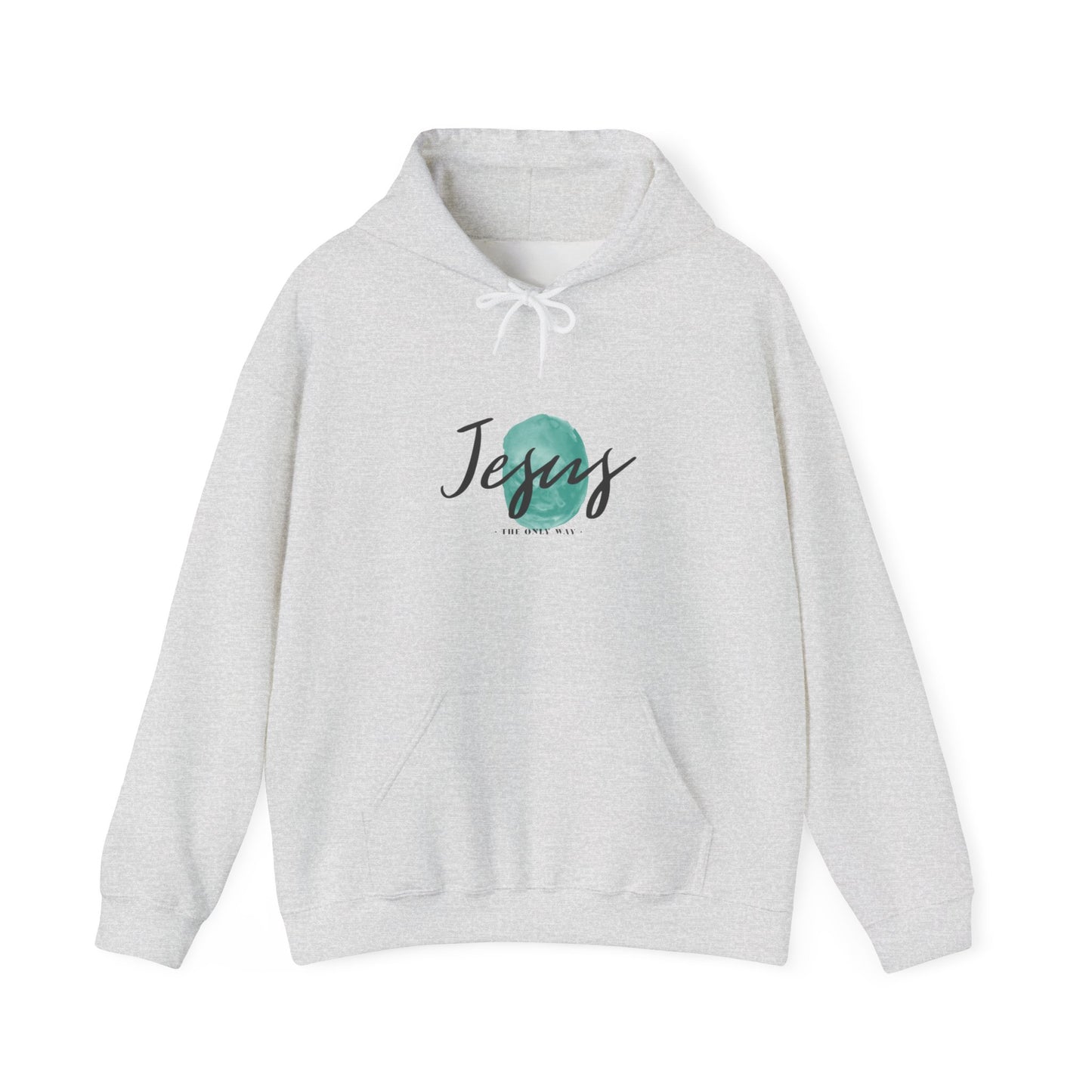 Jesus, THE ONLY WAY. Hooded Sweatshirt