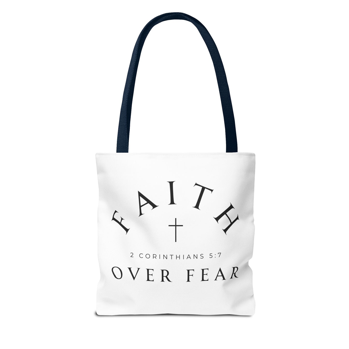 Faith Over Fear | Custom Tote Bag